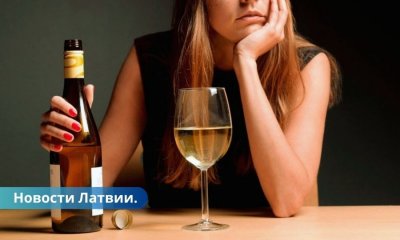 Специалист по зависимостям 8 из 10 женщин Латвии зависимы от алкоголя.